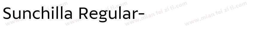 Sunchilla Regular字体转换